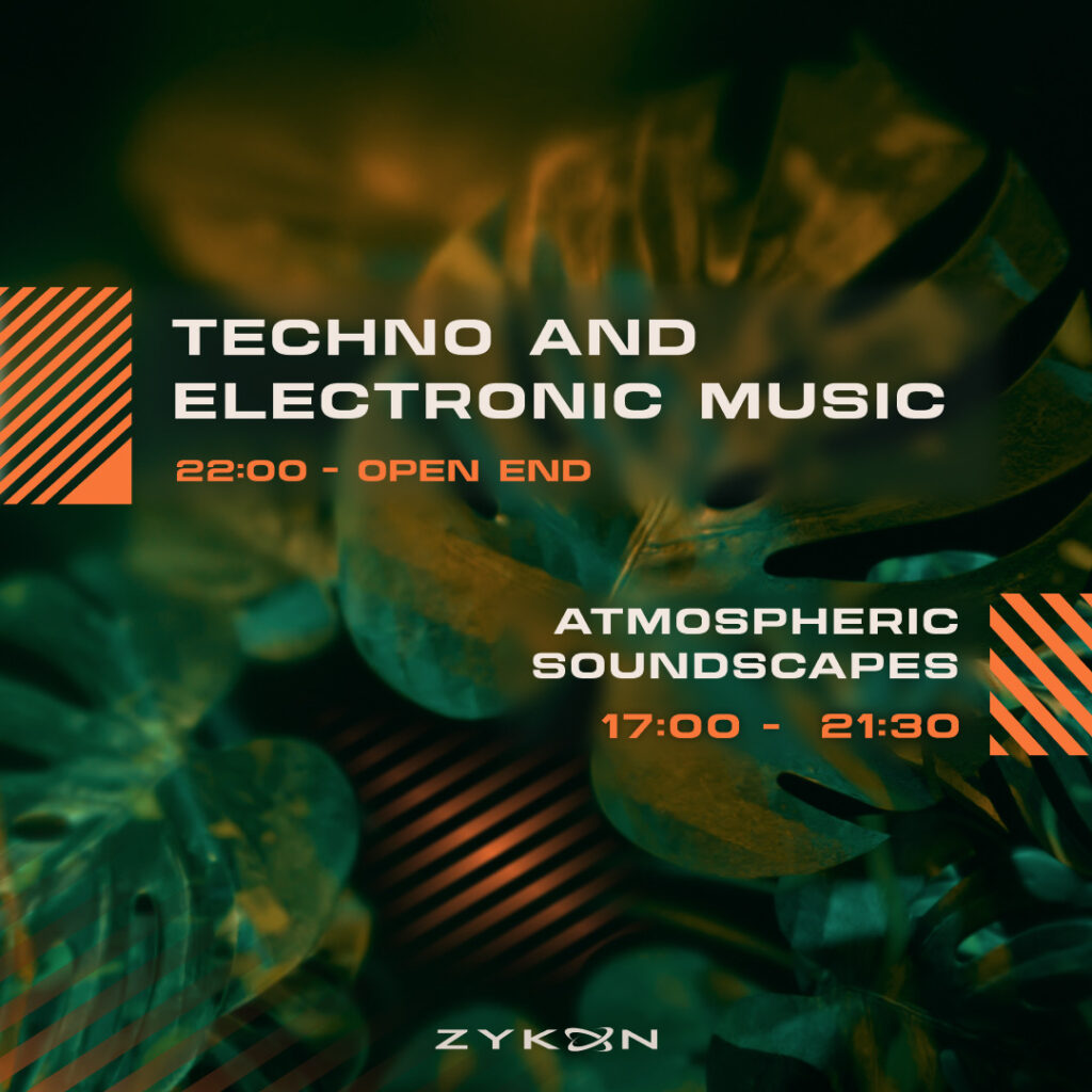 Techno & Electronic Music - 22:00 - Open Ende Atmospheric Soundscapes - 17:00 - 21:30